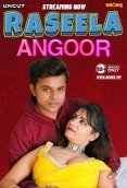 Raseela Angoor NeonX Uncut Short Film