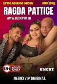 Ragada Pattice NeonX Uncut Short Film