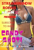 Candy Shot 2 NeonX Uncut Short Film