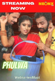 Phulwa NeonX Uncut Short Film (2023)