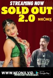 Sold Out 2 0 NeonX Uncut Short Film (2023)