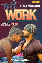 Wet Work NeonX Uncut Short Film (2024)