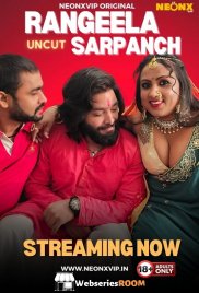 Rangeela Sarpanch NeonX Uncut Short Film (2024)