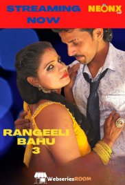 Rangeeli Bahu 3 NeonX Uncut Short Film (2026)