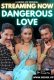 Dangerous Love NeonX Uncut Short Film