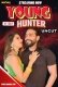 Young Hunter NeonX Uncut Short Film