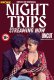 Night Trips NeonX Uncut Short Film