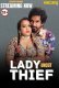 Lady Thief NeonX Uncut Short Film