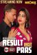 Result Pass NeonX Uncut Short Film