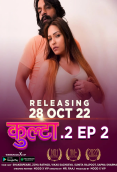 Kulta Season 2 (E02) MoodX Hot Web Series
