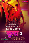 Kulta Season 3 (E03) MoodX Hot Web Series