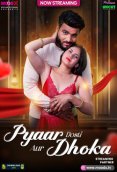 Pyar Dosti Aur Dhokha MoodX Uncut Short Film