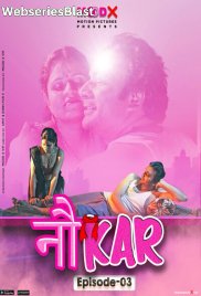 Noukar (E03) MoodX Uncut Web Series (2023)
