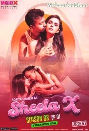 Sheela X Season 2 (E01) MoodX Uncut Web Series (2023)