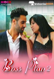 Boss Plan (E02) MoodX Hot Web Series (2024)