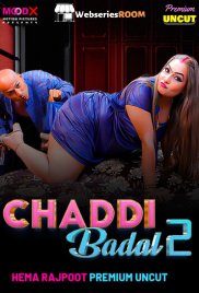 Chaddi Badal (E02) MoodX Hot Web Series (2025)