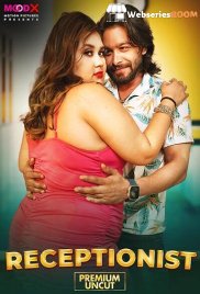 Receptionist (E01) MoodX Hot Web Series (2025)
