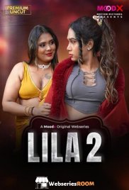 Lila (E02) MoodX Hot Web Series (2026)