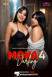 Mona Darling (E04) MoodX Hot Web Series (2026)