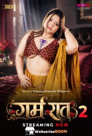Garam Raat (E02) MoodX Hot Web Series (2026)