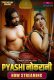 Pyasi Naukrani (E01) MoodX Hot Web Series