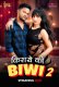 Kiraye Ki Biwi (E02) MoodX Hot Web Series