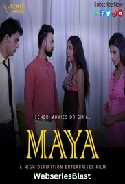 Maya (E02) FeneoMovies Hot Web Series (2023)