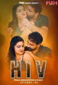 HIV (E02) Fugi Uncut Web Series