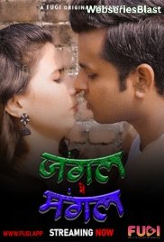 Jangal Me Mangal (E01) Fugi Uncut Web Series (2023)