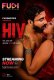 HIV Fugi Uncut Short Film