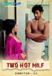 Two Hot Milf (E01) GupChup Hot Web Series (2023)