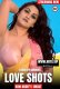 Love Shots HotX Uncut Short Film