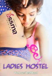 Ladies Hostel (E01) Yessma Hot Web Series (2022)