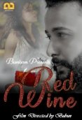 Red Wine (E02) Bumbam Hot Web Series