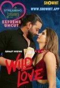 Wild Love ShowHit Uncut Short Film