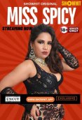 Miss Spicy ShowHit Uncut Short Film