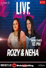 Rozi Raj, Nikku Verma and Neelam Lesbian Live Show - MeetX (2024)