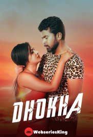 Dhokha (E01) MeetX Uncut Web Series (2024)