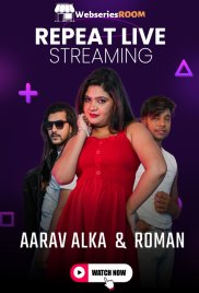 Aarav Alka And Roman MeetX Uncut Short Film (2024)