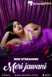 Meri Jawani MeetX Uncut Short Film (2025)