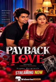 Payback Love SigmaSeries Hot Short Film (2026)