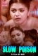 Slow Poison FlizMovies Hot Short Film
