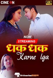 Dhak Dhak Karne Laga CineOn Uncut Short Film (2024)