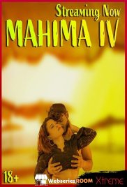 Mahima IV Xtreme Uncut Short Film (2025)