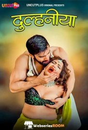 Dulhaniya Uncutplus Uncut Short Film (2025)