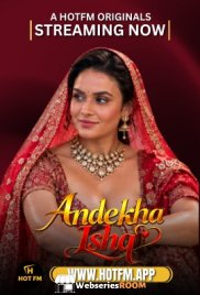 Andekha Ishq HotFM Hot Short Film (2026)