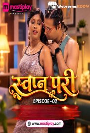 Swapn Pari 2 Mastiplay Hot Short Film (2026)