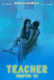 Teacher (E02) Navarasa Hot Web Series (2023)