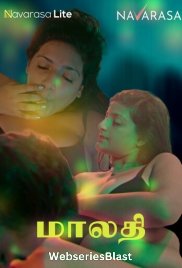 Maalathi (E02) Navarasa Hot Web Series (2024)
