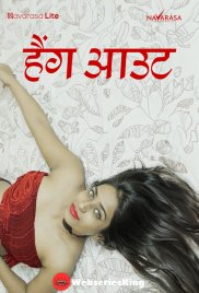 Hangout (E01) NavaRasa Hot Web Series (2024)
